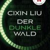 Science Fiction, Fantasy, Horror Heyne / Heyne Taschenbuch | Der Dunkle Wald / Trisolaris-Trilogie Bd.2