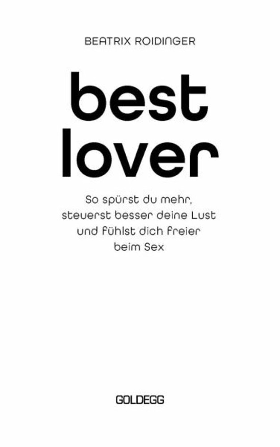 Erotik & Liebesleben Goldegg | Best Lover