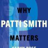 Musik Faber & Faber, London | Why Patti Smith Matters