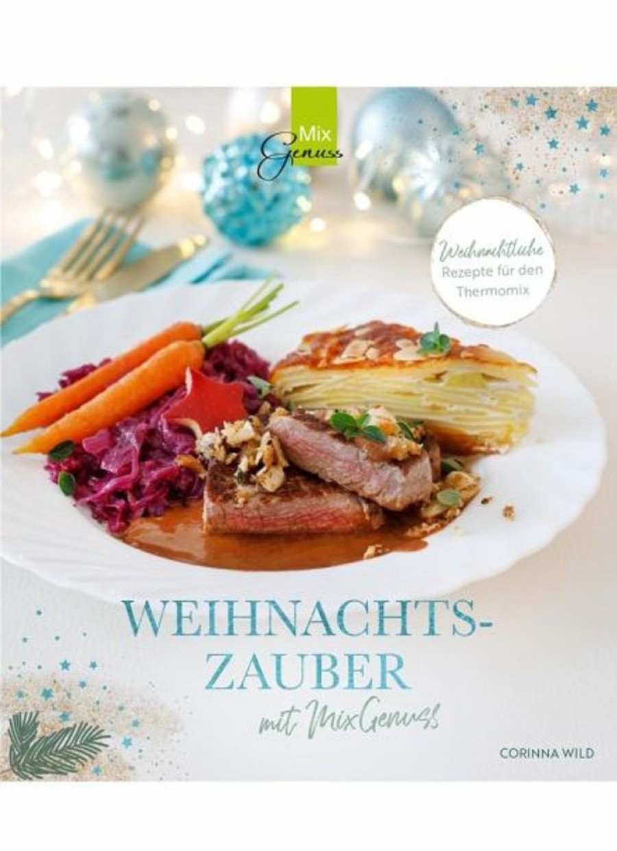 Kochen & Backen C.T.Wild Verlag | Weihnachtszauber Mit Mixgenuss