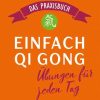 Sport BLV Buchverlag | Einfach Qi Gong