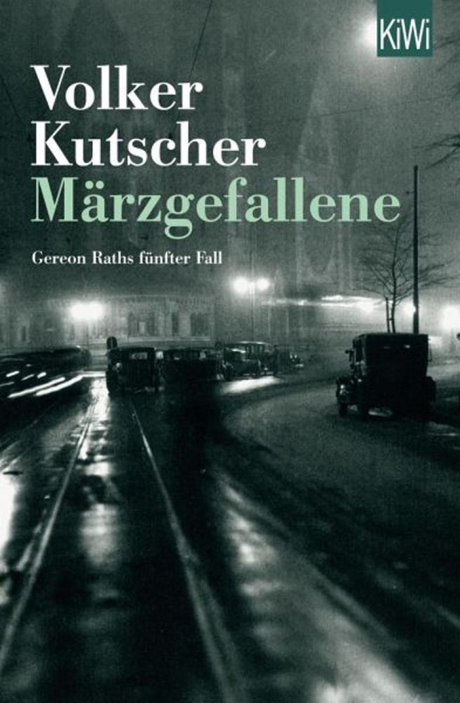 Krimi & Thriller Kiepenheuer & Witsch | Marzgefallene / Kommissar Gereon Rath Bd.5