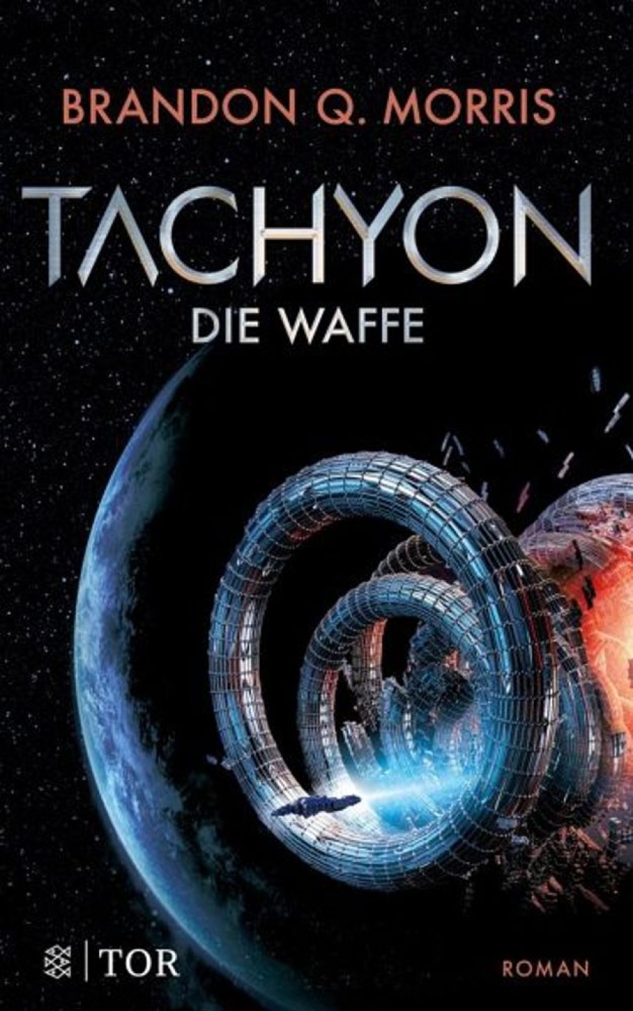 Science Fiction, Fantasy, Horror FISCHER Taschenbuch | Die Waffe / Tachyon Bd.1