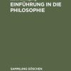 Philosophie De Gruyter | Einfuhrung In Die Philosophie