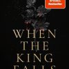 Science Fiction, Fantasy, Horror Rowohlt TB. | When The King Falls / Vampire Royals Bd.1