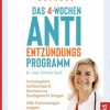 Kochen & Backen Trias | Das 4-Wochen-Anti-Entzundungsprogramm