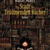 Science Fiction, Fantasy, Horror Penguin Verlag München | Die Stadt Der Traumenden Bucher