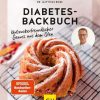 Kochen & Backen Gräfe & Unzer | Diabetes-Backbuch