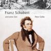 Musik Laaber-Verlag | Grose Komponisten Und Ihre Zeit. Franz Schubert Und Seine Zeit