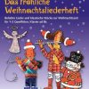 Musik Schott Music, Mainz | Das Frohliche Weihnachtsliederheft. Spielbuch