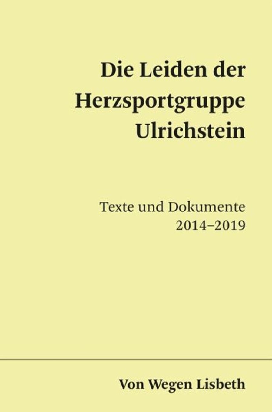 Musik Nova MD / Von Wegen Verlag | Die Leiden Der Herzsportgruppe Ulrichstein